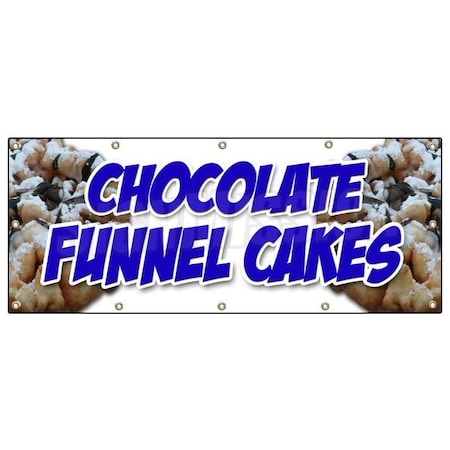 Signmission CHOCOLATE FUNNEL CAKES BANNER SIGN bakery cake cookies pastry baker B-120 Chocolate Funnel Cakes